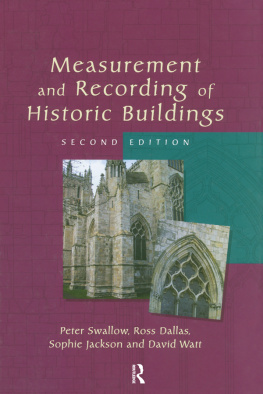 Dallas Ross - Measurement and Recording of Historic Buildings