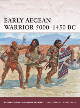 DAmato Raffaele - Early aegean warrior, 5000-1450 BC