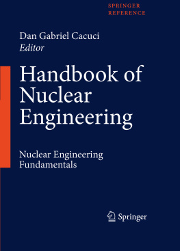 Dan Gabriel Cacuci - Handbook of Nuclear Engineering