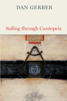 Dan Gerber - Sailing through Cassiopeia