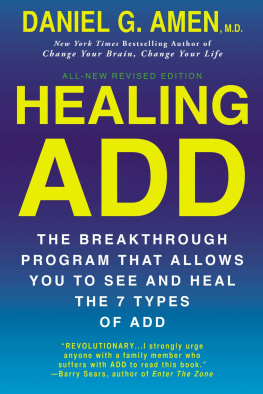 Daniel G. Amen Healing ADD Revised Edition