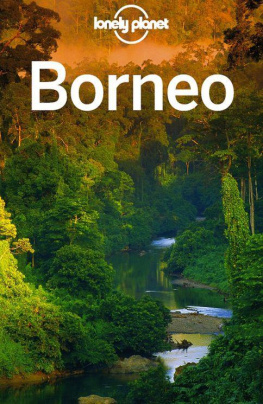 Daniel Robinson Lonely Planet Borneo