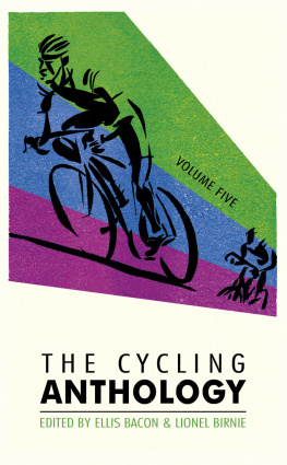 Ellis Bacon The Cycling Anthology: Volume Five: 5