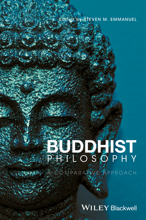 Table of Contents Guide Pages Buddhist Philosophy A Comparative Approach - photo 1