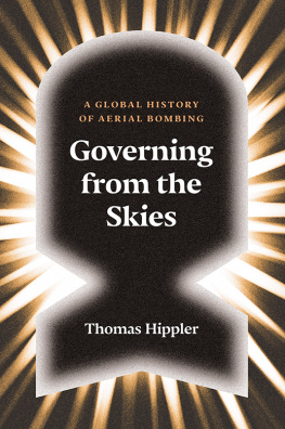 Fernbach David - Governing From the Skies: A Global History of Aerial Bombing