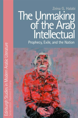 Halabi - The Unmaking of the Arab Intellectual