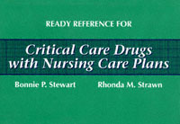 title Ready Reference for Critical Care Drugs With Nursing Care Plans - photo 1