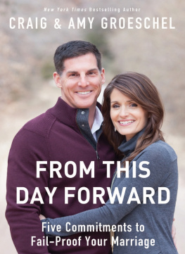 Groeschel - From This Day Forward