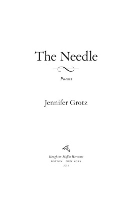 Grotz - The needle: poems