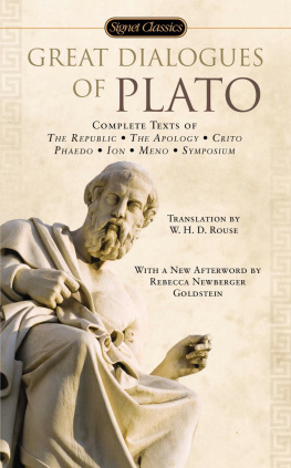 Goldstein Rebecca Great Dialogues of Plato