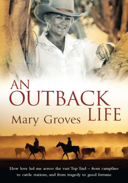 Groves - An Outback Life