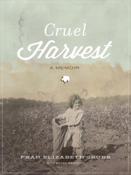 Grubb Cruel Harvest