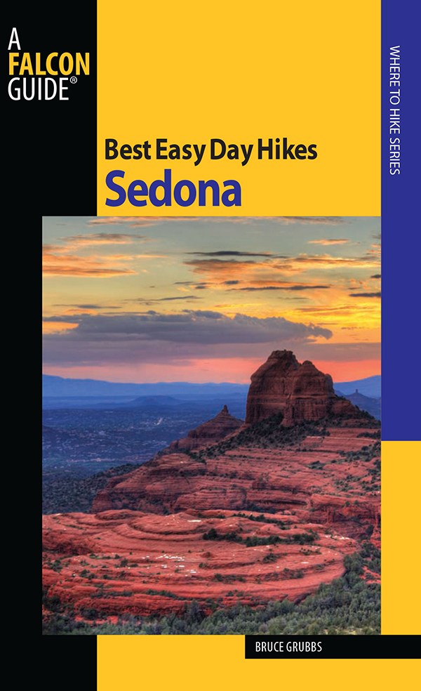 Best Easy Day Hikes Series Best Easy Day Hikes Sedona Second Edition Bruce - photo 1