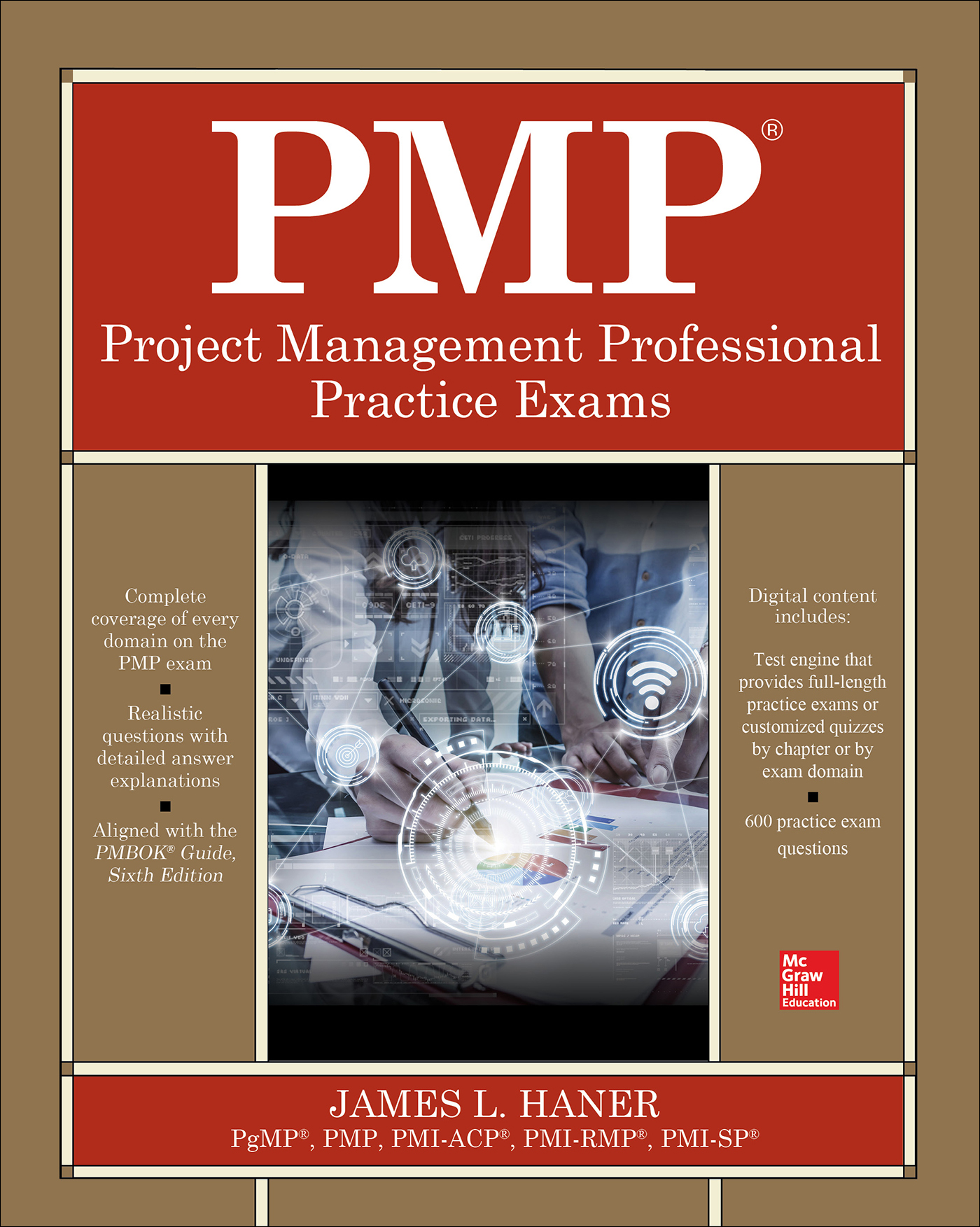 ABOUT THE AUTHOR James L Haner PMP PgMP PMI-ACP PMI-RMP PMI-SP is the - photo 1