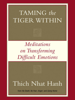 Hanh Thich Nhat - Taming the Tiger Within