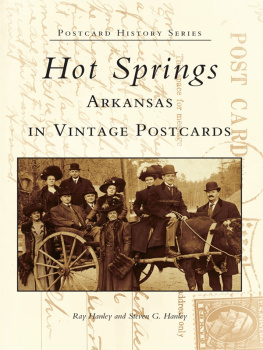 Hanley Ray - Hot Springs, Arkansas in Vintage Postcards