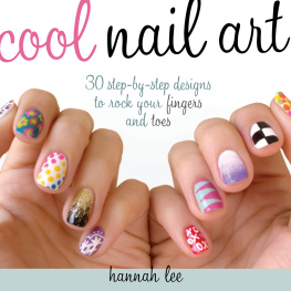 Hannah Lee - Cool Nail Art