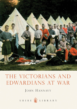 Hannavy The Victorians and Edwardians at War