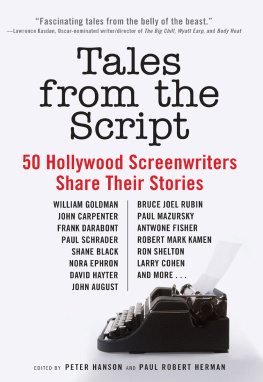 Hanson Peter Tales from the script: 50 hollywood screenwriters share their stories