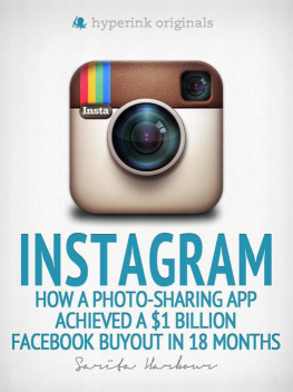 Harbour - Instagram: how a photo-sharing app achieved a $1 billion facebook buyout in 18 months