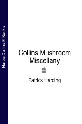 Harding - Collins Mushroom Miscellany