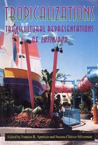 title Tropicalizations Transcultural Representations of Latinidad - photo 1