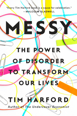 Harford - Messy: the Power of Disorder to Transform Our Lives