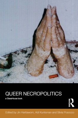 Haritaworn Jinthana - Queer Necropolitics