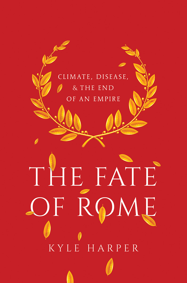 The fate of Rome climate disease and the end of an empire - image 1