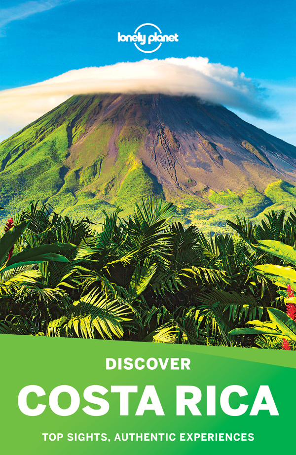 Lonely Planets Discover Costa Rica top sights authentic experiences - image 1