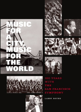 Larry Rothe - Music for a City, Music for the World