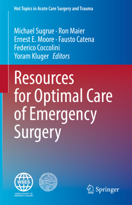 Michael Sugrue - Resources for Optimal Care of Emergency Surgery