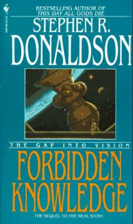 Stephen R. Donaldson - Forbidden Knowledge: The Gap Into Vision