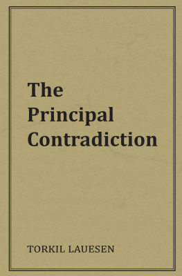 Torkil Lauesen - The Principal Contradiction