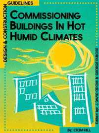 title Commissioning Buildings in Hot Humid Climates Design and - photo 1