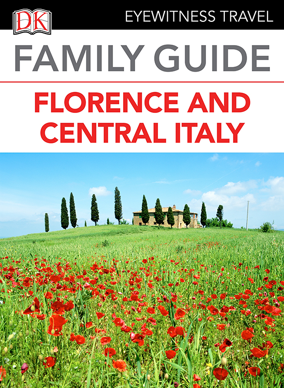 Eyewitness Travel Family Guide Italy Florence Central Italy - photo 1