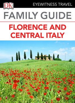 Unknown Eyewitness Travel Family Guide Italy: Florence & Central Italy