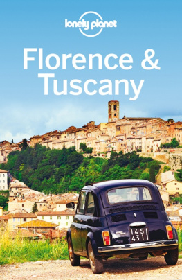 Unknown Florence & Tuscany Travel Guide