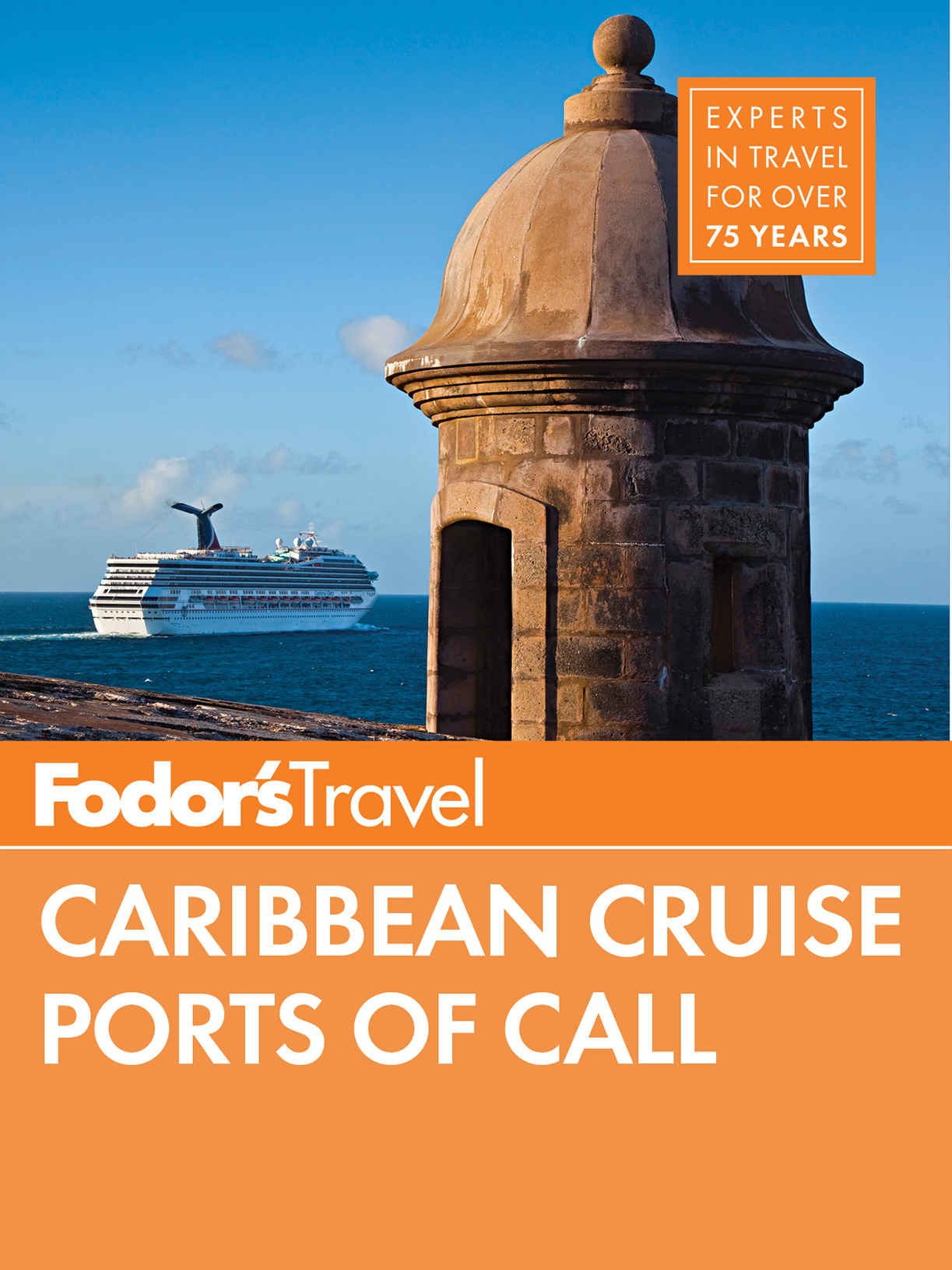 Fodors Caribbean Cruise Ports of Call - photo 1