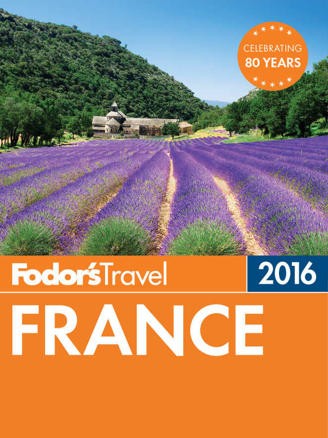 Fodors France 2016 - photo 1