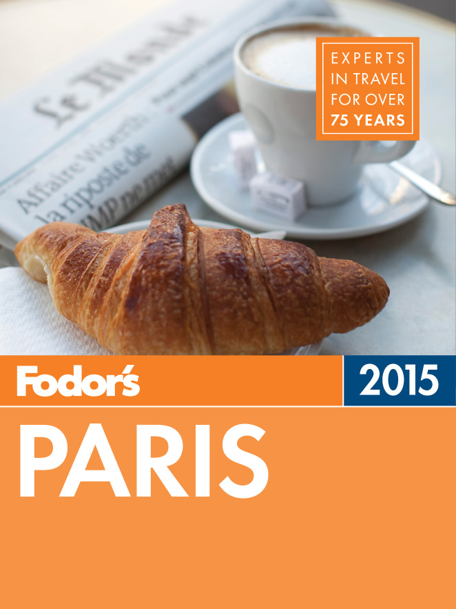 Fodors Paris 2015 - photo 1