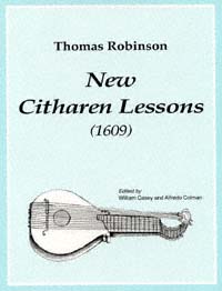 title New Citharen Lessons 1609 author Robinson Thomas - photo 1