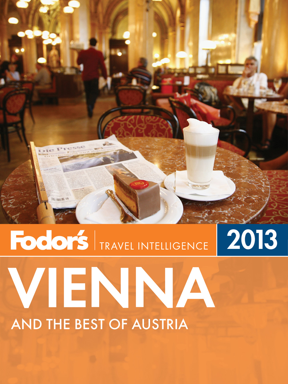 Fodors Vienna and the best of Austria - photo 1