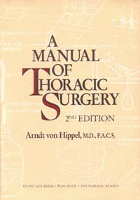 title A Manual of Thoracic Surgery author Von Hippel Arndt - photo 1