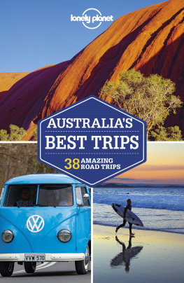 Lonely Planet Australias Best Trips