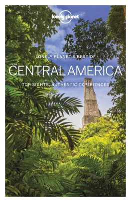 Unknown Lonely Planet Best of Central America