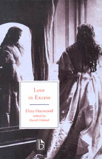 Love in Excess or the Fatal Enquiry by Eliza Haywood Edited by David - photo 1