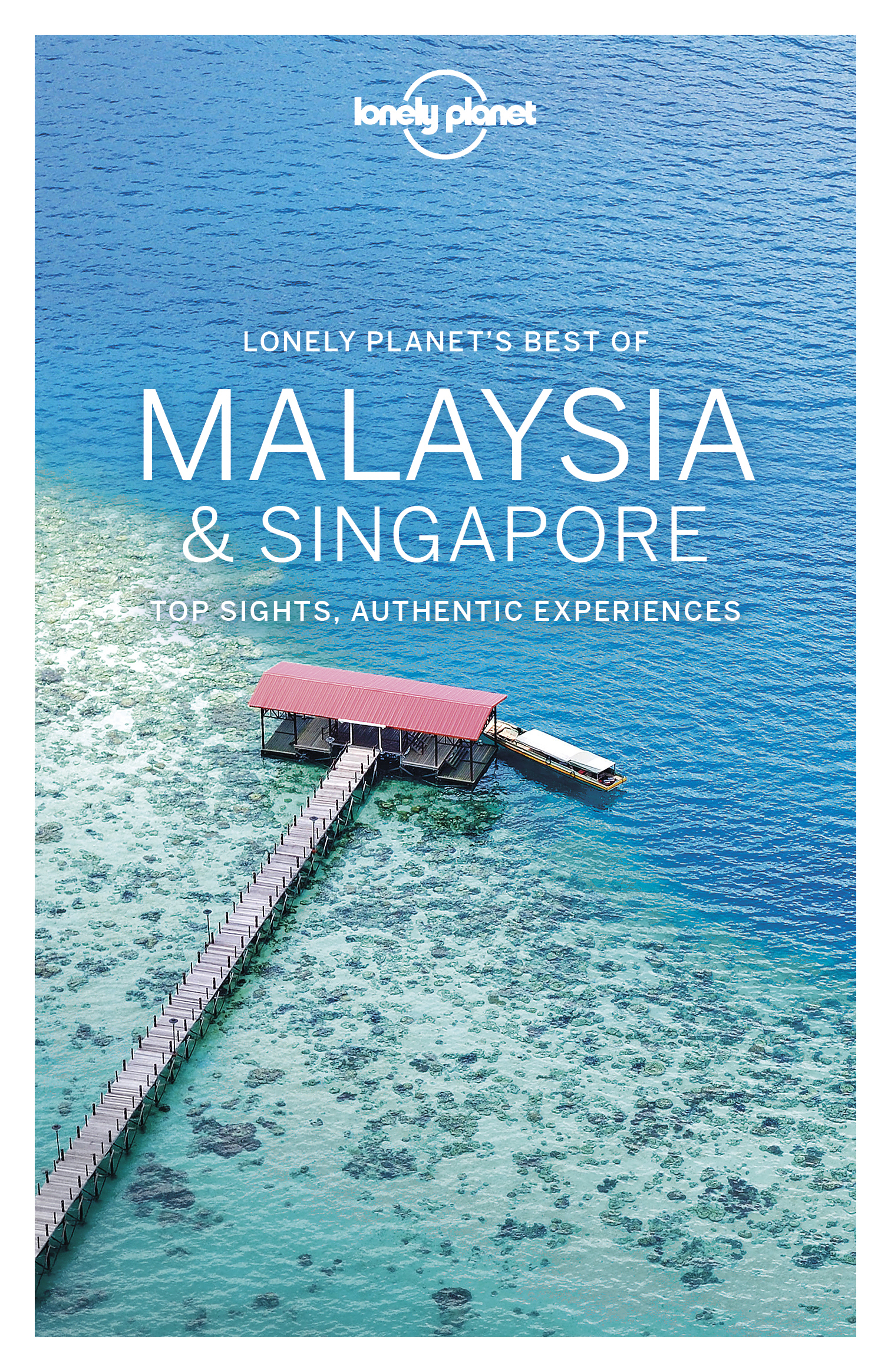 Lonely Planet Best of Malaysia Singapore - image 1