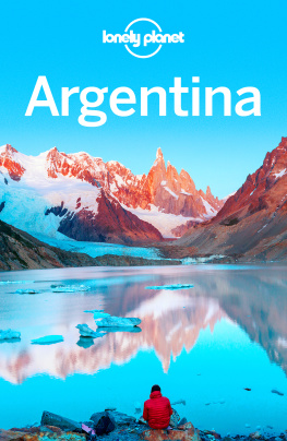 Unknown Argentina Travel Guide