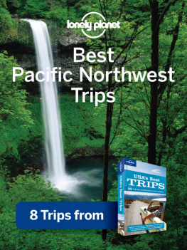 Unknown Best Pacific Northwest Trips